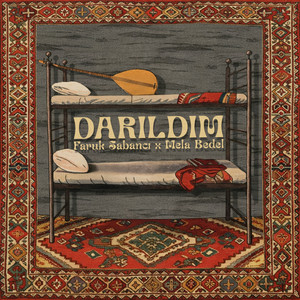 DARILDIM — Faruk Sabanci, Mela Bedel